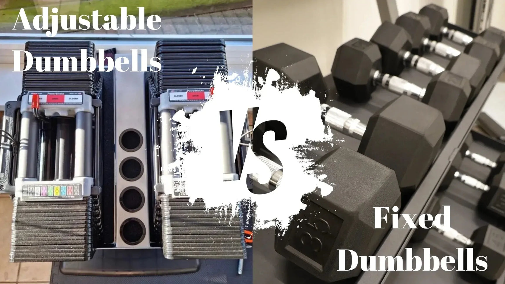 adjustable vs fixed dumbbells