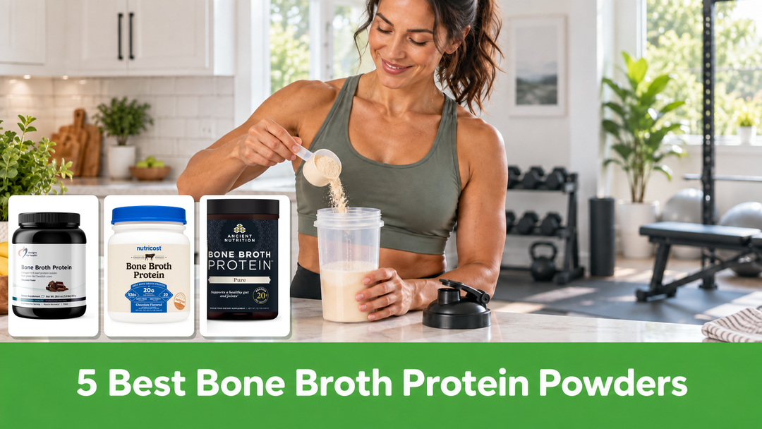 Woman scooping bone broth protein into a shaker beside the actual Ancient Nutrition Pure, Designs for Health Chocolate, and Nutricost Chocolate containers; green banner reads 5 Best Bone Broth Protein Powders.